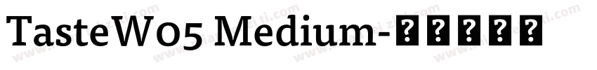 TasteW05 Medium字体转换